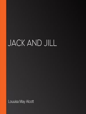 cover image of Jack and Jill